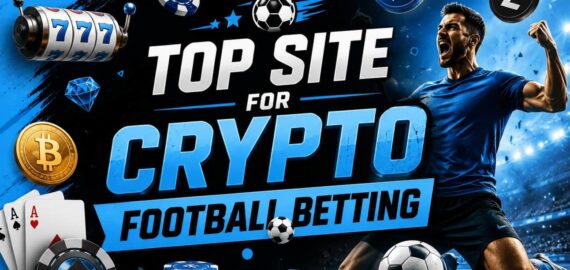 The Ultimate Playbook: Top 4 Sites for Crypto Football Betting